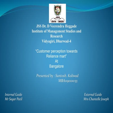 “Customer perception towards Reliance mart” At Bangalore