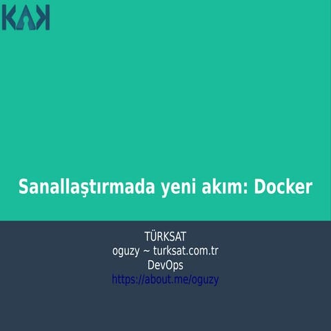Sanallastirmada yeni akim: Docker