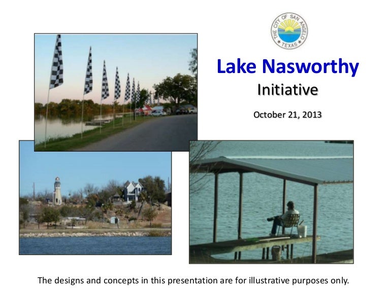 Lake Nasworthy Plan Presentation 10.21.13