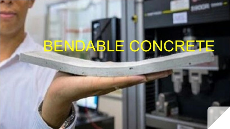 Fly Ash Concrete >> Bendable Concrete Fly Ash Concrete >> Bendable Concrete