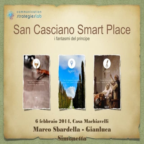 San Casciano Smart Place. I Fantasmi del Principe