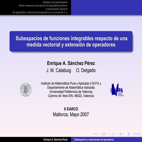￼￼￼￼￼￼￼Subespacios de funciones integrables respecto de una medidavectorialye...