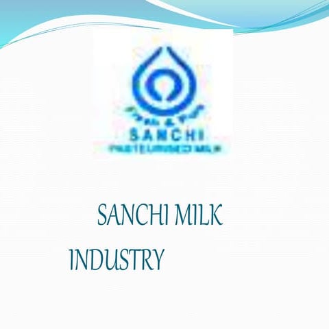 Sanchi Milk Industry