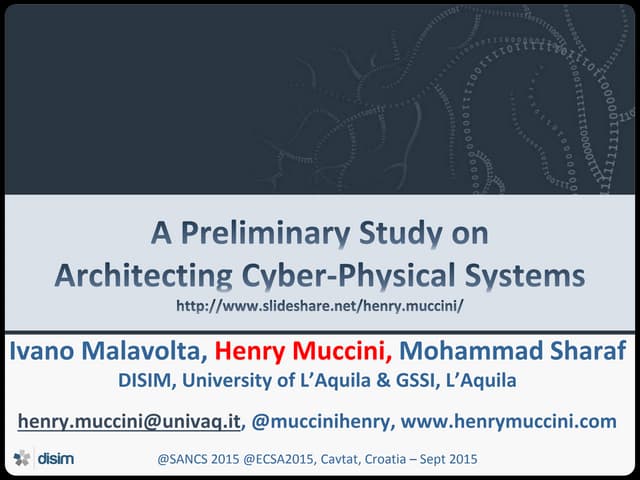 A Preliminary Study on Architecting Cyber-Physical Systems