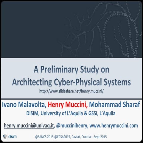 A Preliminary Study on Architecting Cyber-Physical Systems