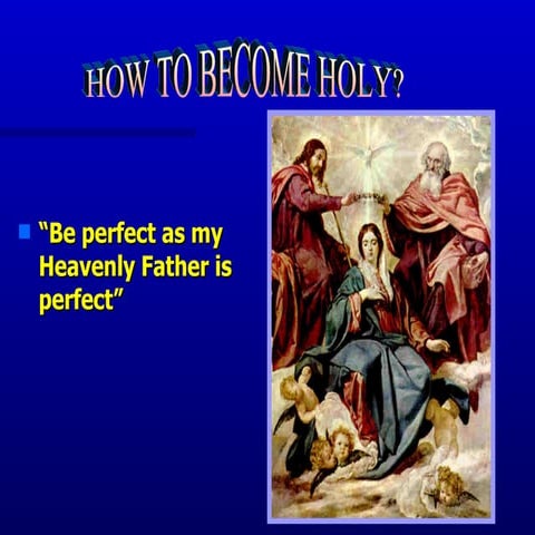 How to become a saint