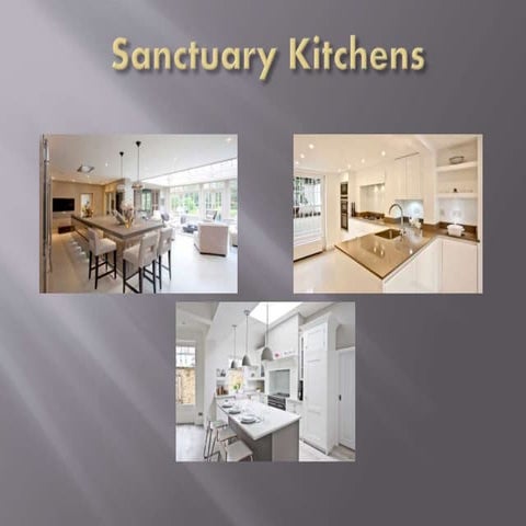 Sanctuary kitchens