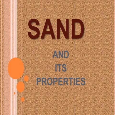 Pit- Sand  properties ---------short notes
