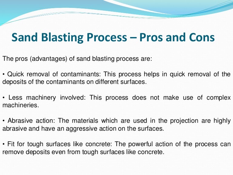 Sand blasting process