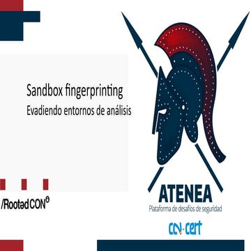 rooted2020 Sandbox fingerprinting -_evadiendo_entornos_de_analisis_-_victor_c...