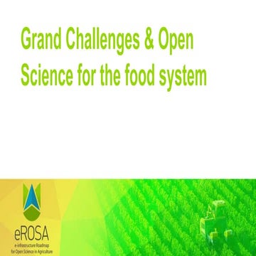 Grand Challenges and Open Science for the Food System