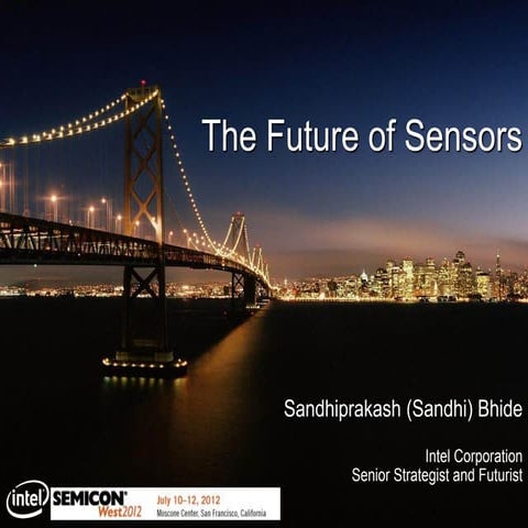 Sandhi bhide intel semicon west 2012