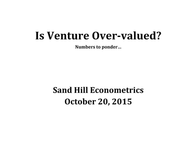 Is Venture Capital Over-valued? 