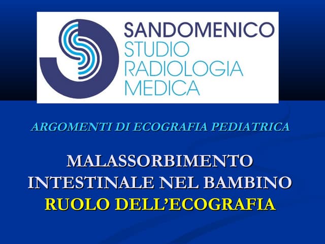 Malassorbimento intestinale possibi...