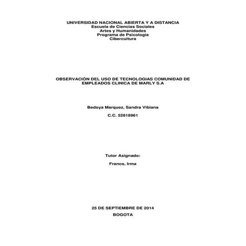 Small ethnographies of Ciberculture. Observation for discourses, practices an...