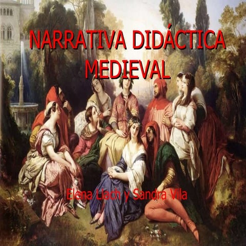 Sandra Vila Y Elena Llach Narrativa DidáCtica Medieval 3 A