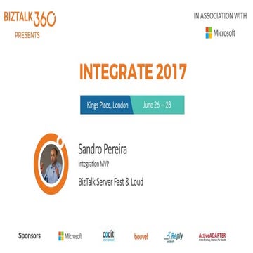 Sandro Pereira - BizTalk Server Fast and Loud