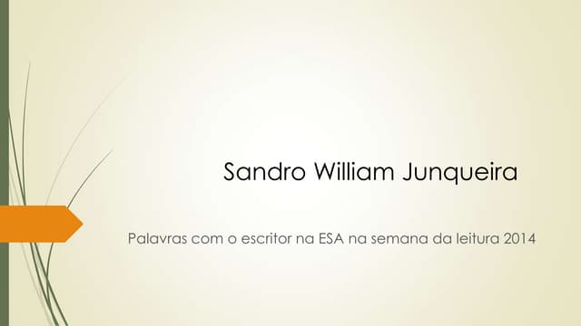 Sandro William Junqueira