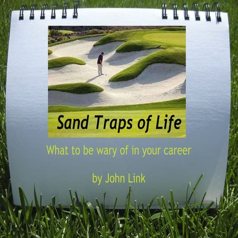 Sand Traps Of Life[1]
