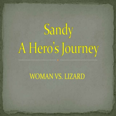 Sandy and the Lizard