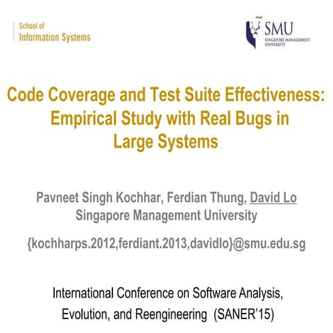 Code Coverage and Test Suite Effectiveness: Empirical Study with Real ...