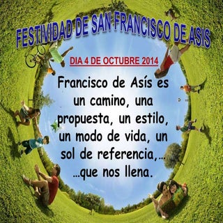 SAN FRANCISCO DE ASIS. DIA 4 DE OCT...