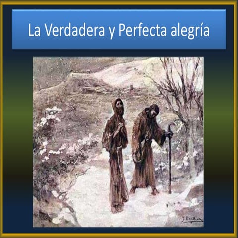 De la verdadera y perfecta alegría