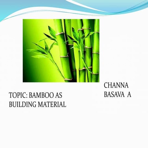 Bamboo as building material