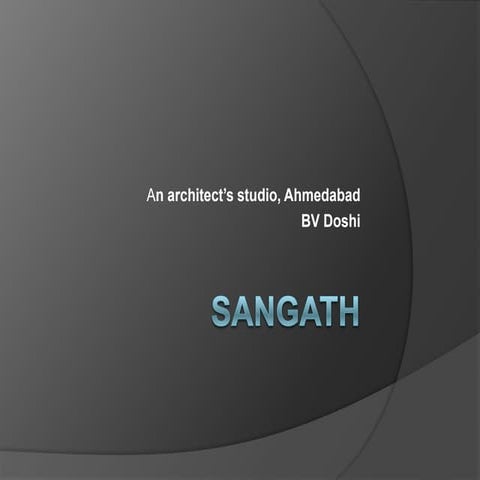 Sangath and passive solar hstl by bv doshi
