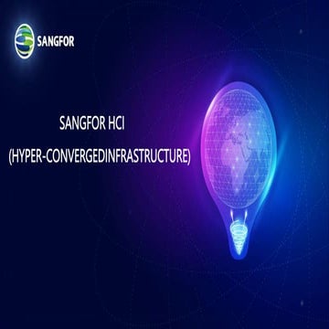 Sangfor HCI - Product Presentation for cloud