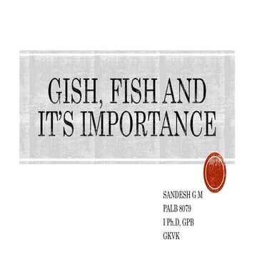 GISH AND FISH