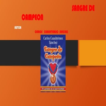 LA SANGRE DE CAMPEON HOBRA LIETERARIA RESUMIDO PPTX | PPTX