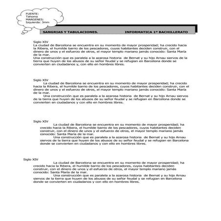 Sangriias y tabulaciones