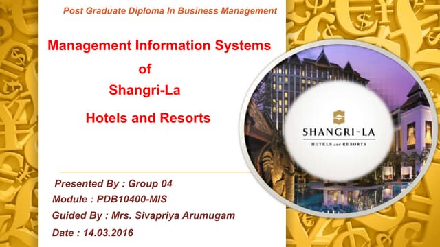 Management Information Systems of Sangri-La Hotels and Resorts