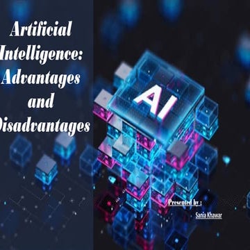 Artificial intelligence: advantages and disadvantages