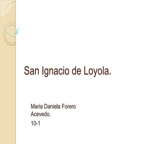 San ignacio loyola | PPTX