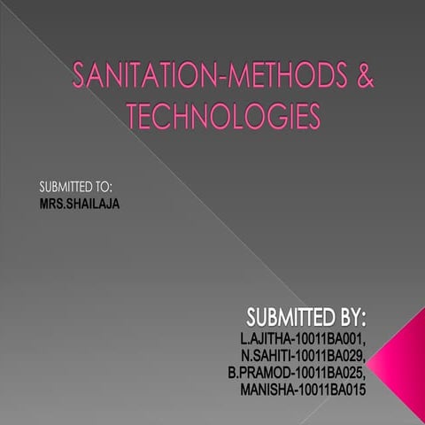 Sanitaion methods & technologies