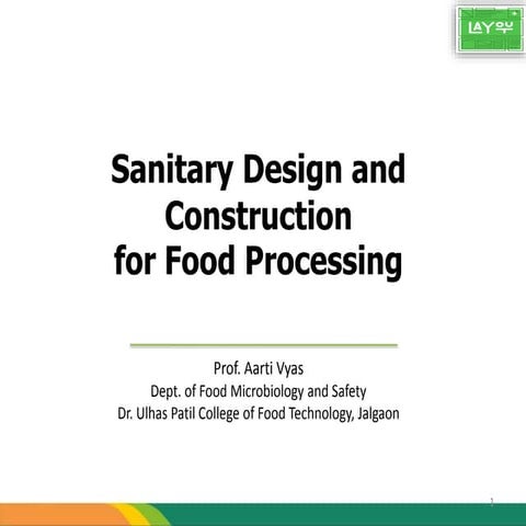 Sanitary design and construction for food processing 