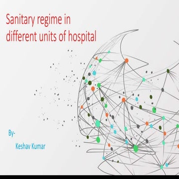 Sanitary regime in different department in hospital