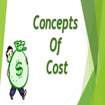 CONCEPTS OF COST
