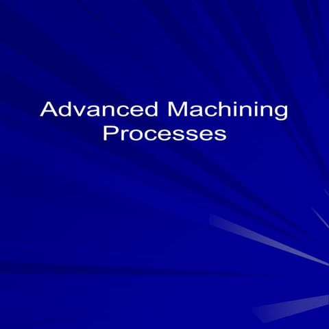 Advanced Machining Processes by Himanshu Vaid
