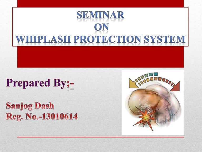 Whiplash Protection System