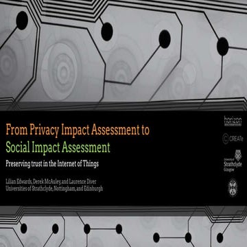 From Privacy Impact Assessment to Social Impact Assessment: Preserving TRrus...