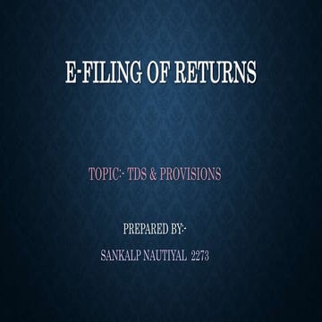 TDS filing, E-filling of returns