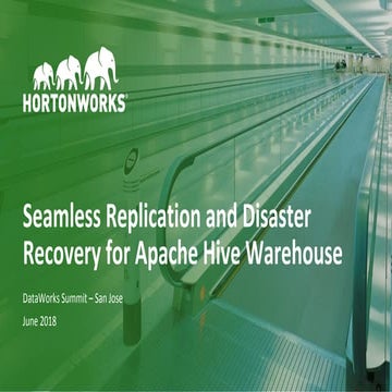 Seamless Replication and Disaster Recovery for Apache Hive Warehouse