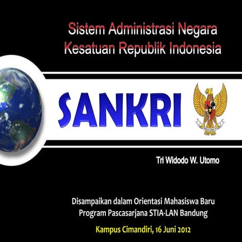 SANKRI (Sistem Administrasi Negara Kesatuan RI)