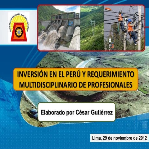 Las Inversiones en el Perú y los profesionales requeridos