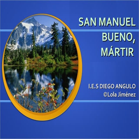 SAN MANUEL BUENO, MÁRTIR
