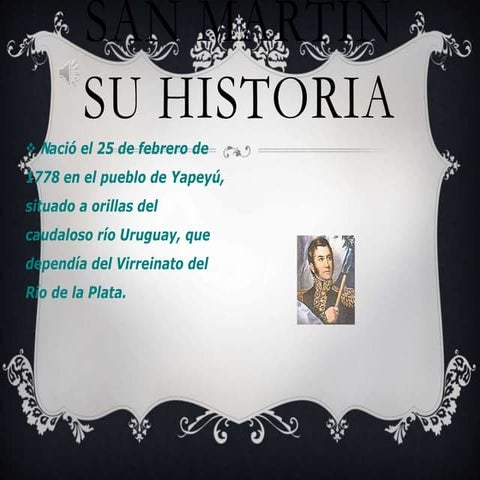 San martin presentacion original (1) | PPSX