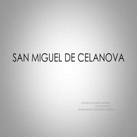 San miguel de celanova